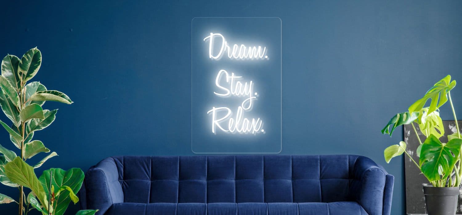 Dream, Stay, Relax 230mm x 500mm