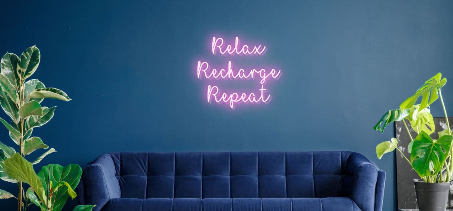 Relax Recharge Repeat 240mm x 550mm