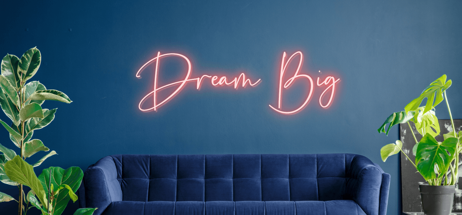 Dream Big 1170mm x 170mm